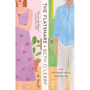 The Flatshare -- Beth O'Leary